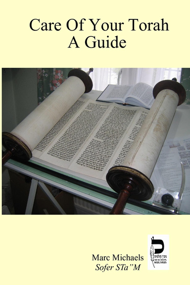 Care of Your Torah : A Guide