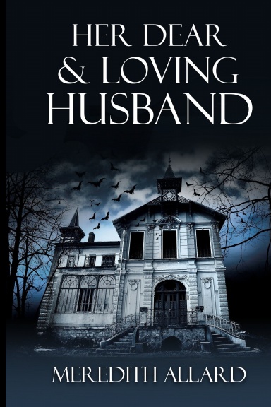 Her Dear and Loving Husband
