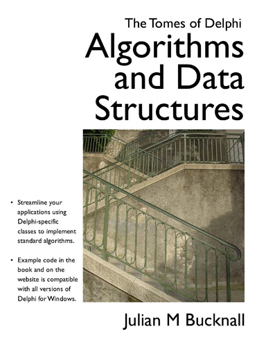 The Tomes of Delphi: Algorithms And Data Structures
