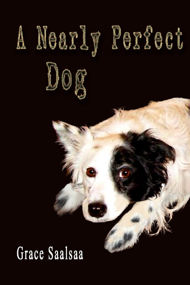 A Nearly Perfect Dog