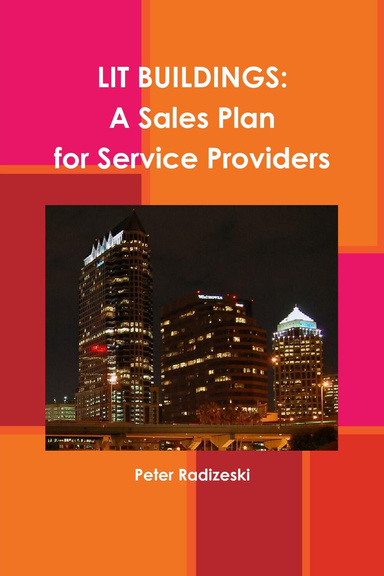LIT Buildings: A Sales Plan for Service Providers