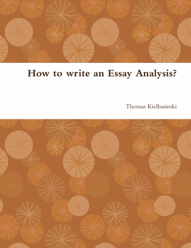 How to write an Essay Analysis?