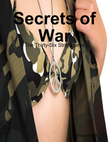 Secrets of War: The Thirty-Six Stratagems