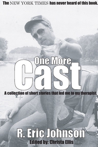 One More Cast
