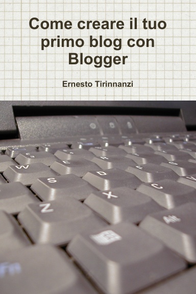 Come creare il tuo primo blog con Blogger