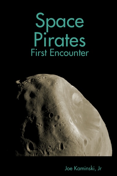 Space Pirates: First Encounter