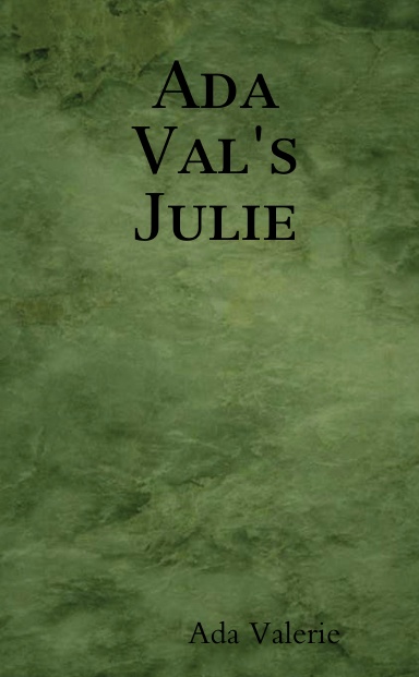 Ada Val's Julie