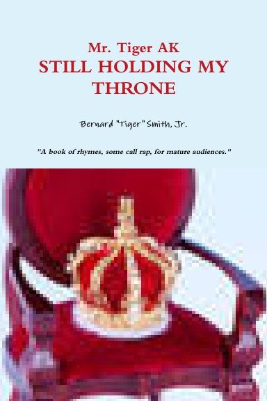 STILL HOLDING MY THRONE