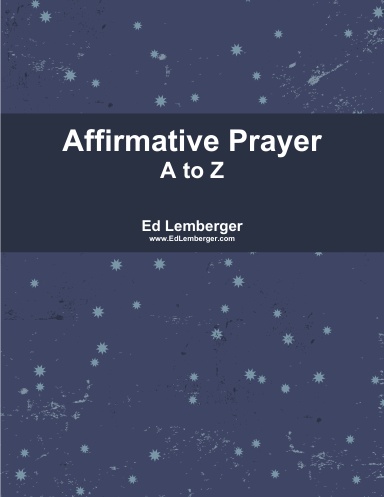 Affirmative Prayer - A to Z