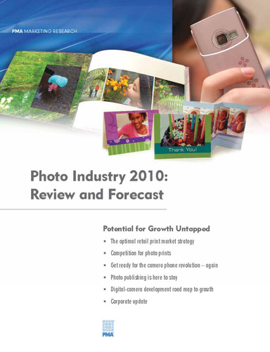 U.S. Photo Industry 2010: Review and Forecast Report