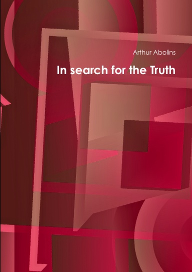 In search for the Truth