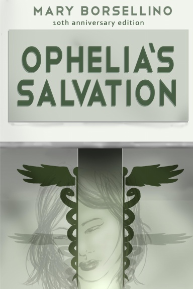 Ophelia's Salvation