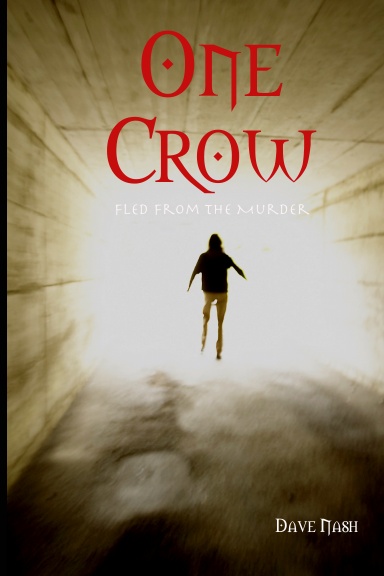 One Crow: Fled from the Murder