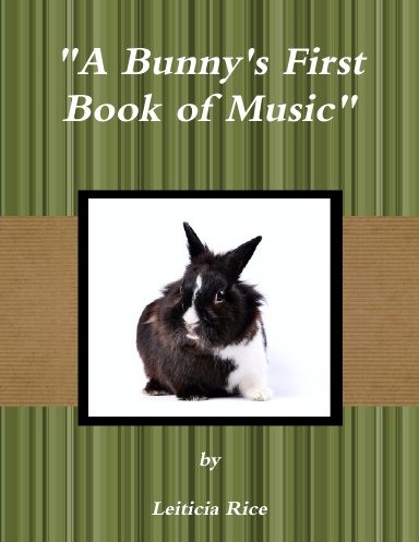 "A Bunny's First Book of Music"