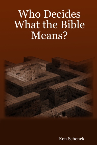 Who Decides What the Bible Means?