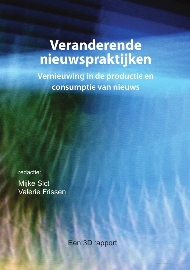 Veranderende nieuwspraktijken