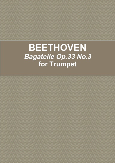 Bagatelle No.3 for Trumpet