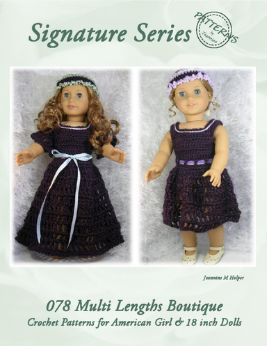 078 Boutique Dress in Long and Short Styles Crochet Pattern for American Girl and other 18 inch dolls
