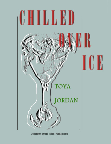 Chilled Over Ice