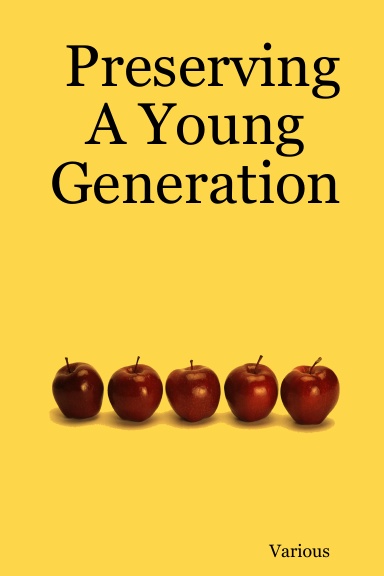 Preserving A Young Generation