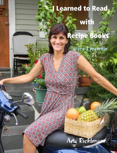 I Learned to Read with Recipe Books - a food memoir