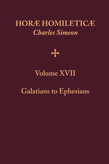 Horae Homileticae - Volume 17