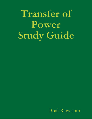 Transfer of Power Study Guide