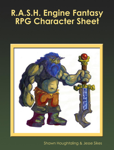 R.A.S.H. Engine Fantasy RPG Character Sheet