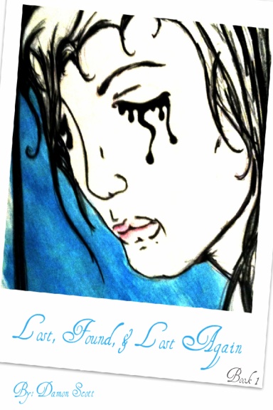 Lost, Found & Lost Again: Book 1