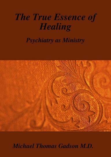 The True Essence of Healing