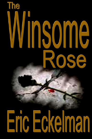 THE WINSOME ROSE