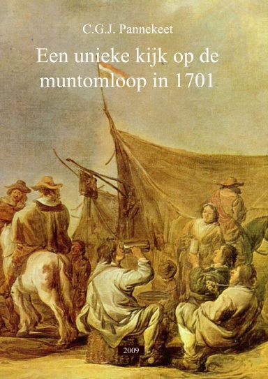 Een unieke kijk op de muntomloop in 1701