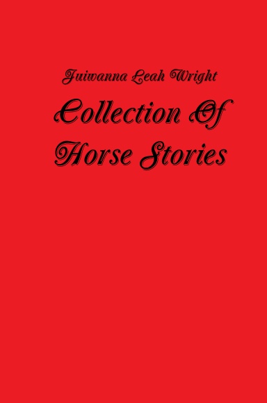 Collection Of Horse Stories