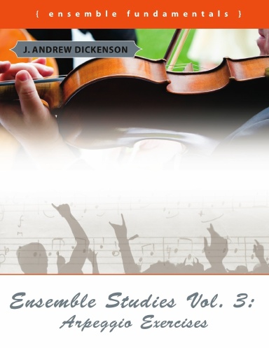 Ensemble Studies Vol 3: Arpeggio Exercises