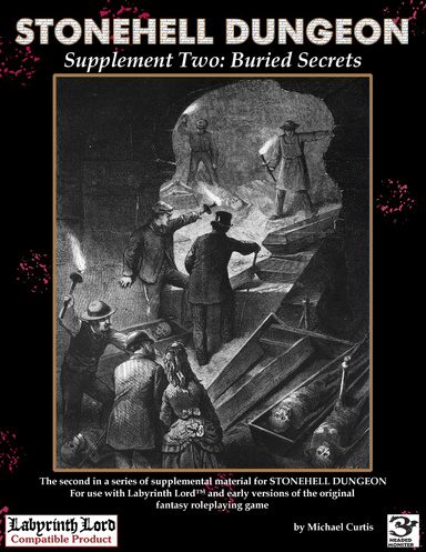 Stonehell Dungeon Supplement Two: Buried Secrets (eBook)