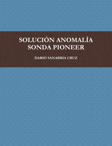 SOLUCION ANOMALIA SONDA PIONEER