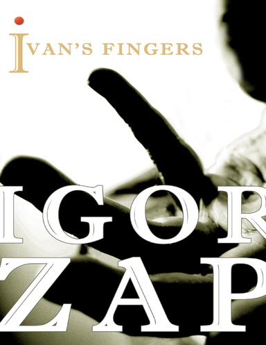 Ivan's Fingers