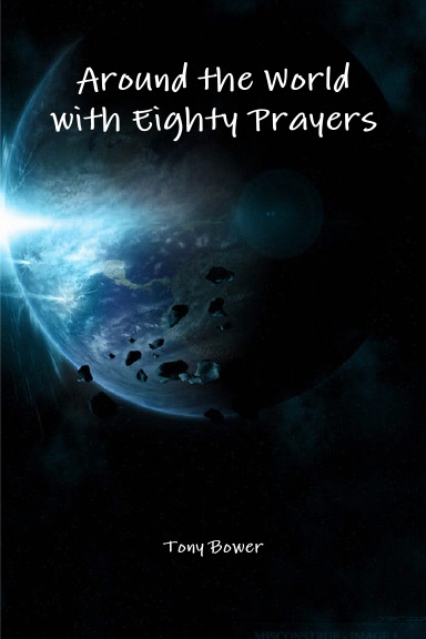 Around the World with Eighty Prayers