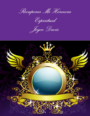 Recuperar Mi Herencia Espiritual