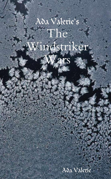 The Windstriker Wars