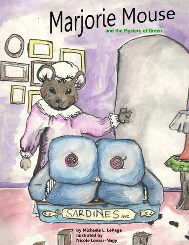 Marjorie Mouse and the Mystery of Green