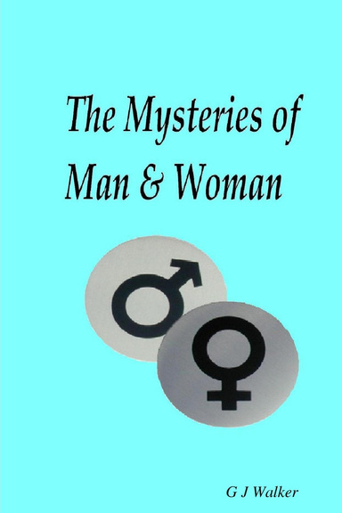 The Mysteries of Man & woman