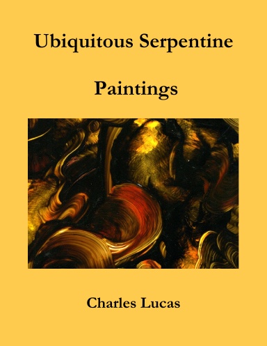 Ubiquitous Serpentine