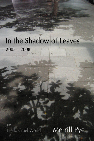 In the Shadow of Leaves