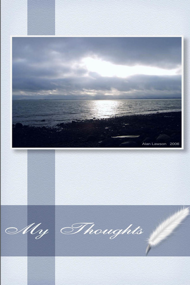 My Thoughts - My Diary