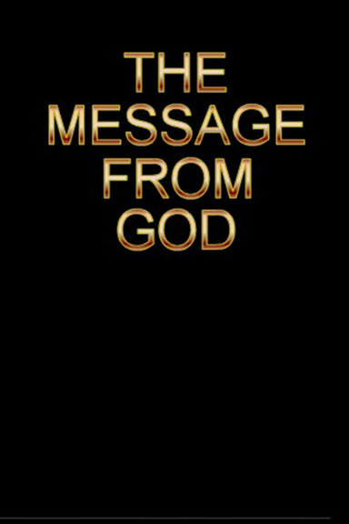THE MESSAGE FROM GOD