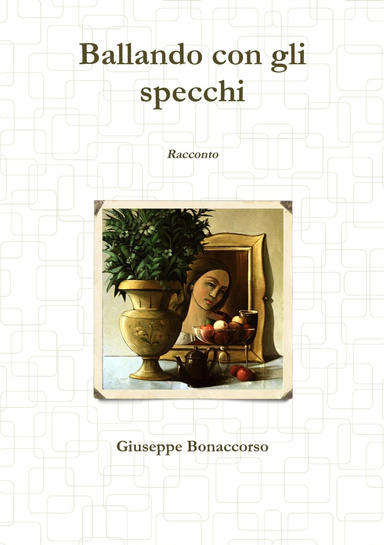 Ballando con gli specchi