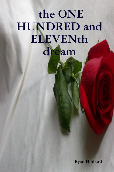 the ONE HUNDRED and ELEVENth dream