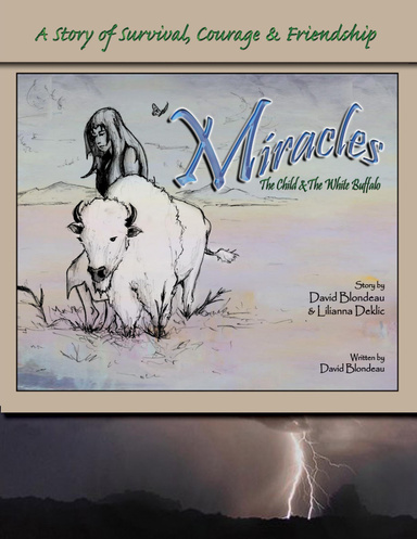 Miracles - The Child and The White Buffalo