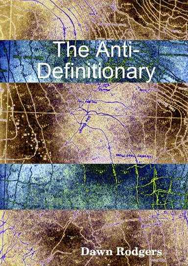 The Anti-Definitionary
